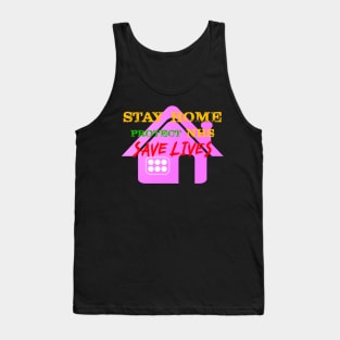 stay home protect nhs save lives Tank Top